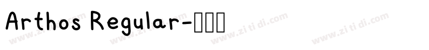 Arthos Regular字体转换